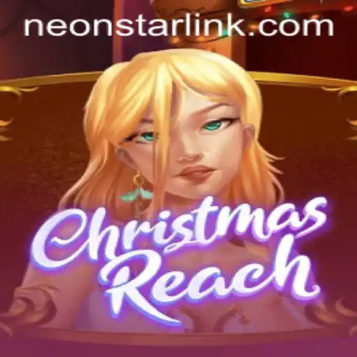 Embark on a Festive Journey with ChristmasReach: Unleash the Magic of Neonstar