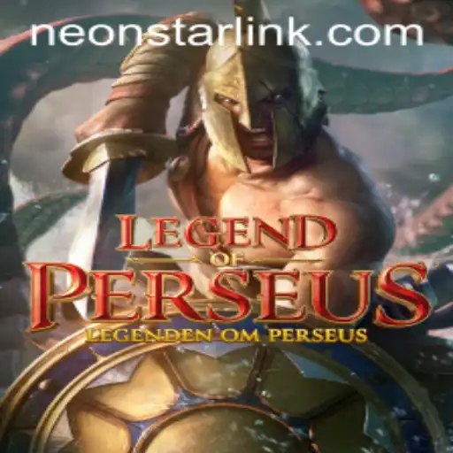 Exploring LegendofPerseus: A Journey Through Myth and Neonstar